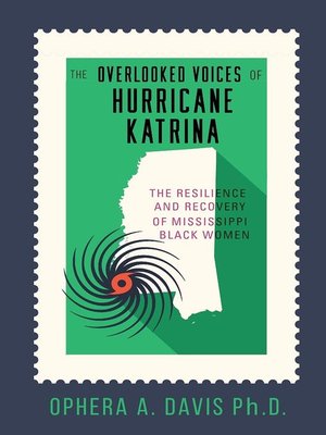 cover image of The Overlooked Voices of Hurricane Katrina